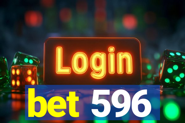 bet 596